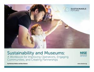 ustainability and Museums: A Workbook for Improving Operations, Engaging Communities, and Creating Partnerships Cover Guide