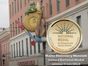 Screenshot of the outside building of the Maine Discovery Museum with an IMLS Medal
