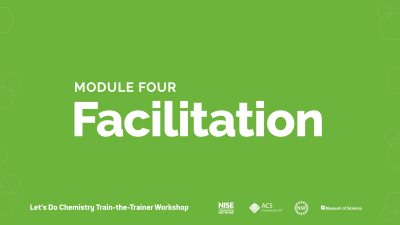 Let's Do Chemistry Train-the-Trainer Workshop-Module 4 intro PPT slide