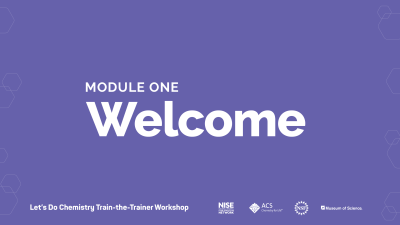 Let's Do Chemistry Train-the-Trainer Workshop-Module 1 intro PPT slide
