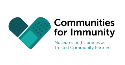 Logo - Communities for Immunity: Museums and Libraries as Trusted Community Partners